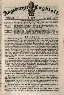 Augsburger Tagblatt Mittwoch 2. Juni 1847