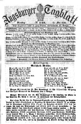 Augsburger Tagblatt Dienstag 25. Mai 1858