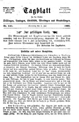 Tagblatt für die Städte Dillingen, Lauingen, Höchstädt, Wertingen und Gundelfingen Montag 3. Juli 1865