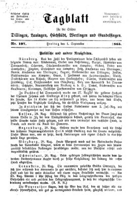 Tagblatt für die Städte Dillingen, Lauingen, Höchstädt, Wertingen und Gundelfingen