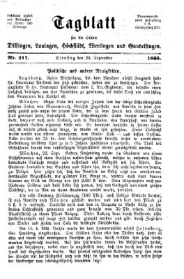 Tagblatt für die Städte Dillingen, Lauingen, Höchstädt, Wertingen und Gundelfingen Dienstag 26. September 1865