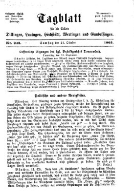 Tagblatt für die Städte Dillingen, Lauingen, Höchstädt, Wertingen und Gundelfingen Samstag 14. Oktober 1865