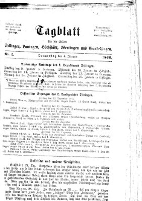 Tagblatt für die Städte Dillingen, Lauingen, Höchstädt, Wertingen und Gundelfingen Donnerstag 4. Januar 1866
