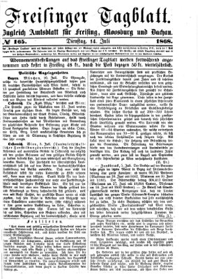Freisinger Tagblatt (Freisinger Wochenblatt) Dienstag 14. Juli 1868