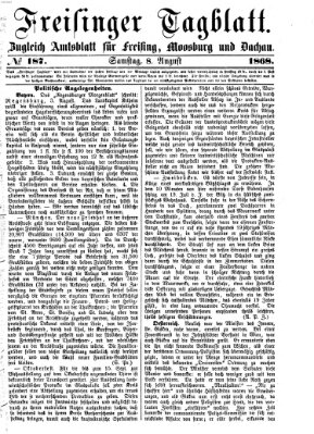 Freisinger Tagblatt (Freisinger Wochenblatt) Samstag 8. August 1868