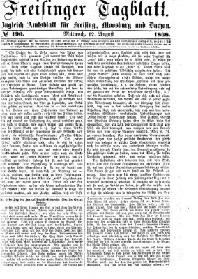 Freisinger Tagblatt (Freisinger Wochenblatt) Mittwoch 12. August 1868