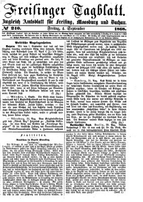 Freisinger Tagblatt (Freisinger Wochenblatt) Freitag 4. September 1868