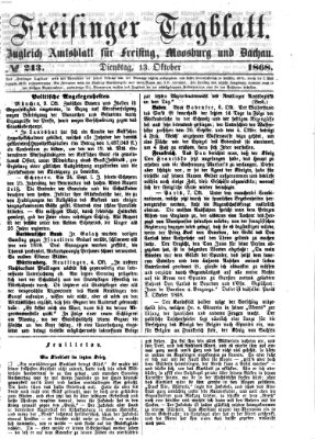 Freisinger Tagblatt (Freisinger Wochenblatt) Dienstag 13. Oktober 1868