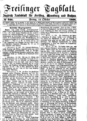 Freisinger Tagblatt (Freisinger Wochenblatt) Freitag 16. Oktober 1868