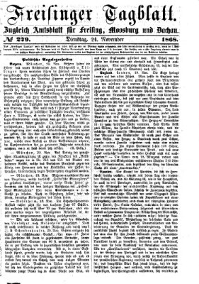 Freisinger Tagblatt (Freisinger Wochenblatt) Dienstag 24. November 1868