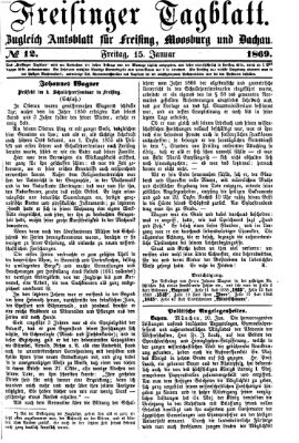 Freisinger Tagblatt (Freisinger Wochenblatt) Freitag 15. Januar 1869