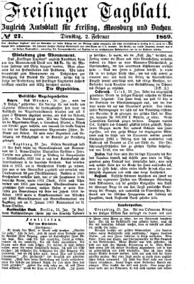 Freisinger Tagblatt (Freisinger Wochenblatt) Dienstag 2. Februar 1869