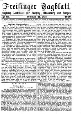 Freisinger Tagblatt (Freisinger Wochenblatt) Mittwoch 24. März 1869