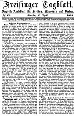 Freisinger Tagblatt (Freisinger Wochenblatt) Samstag 17. April 1869