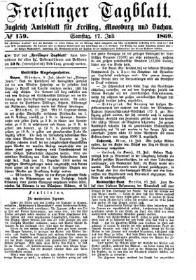 Freisinger Tagblatt (Freisinger Wochenblatt) Samstag 17. Juli 1869