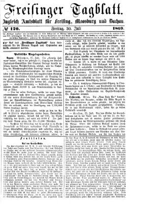 Freisinger Tagblatt (Freisinger Wochenblatt) Freitag 30. Juli 1869