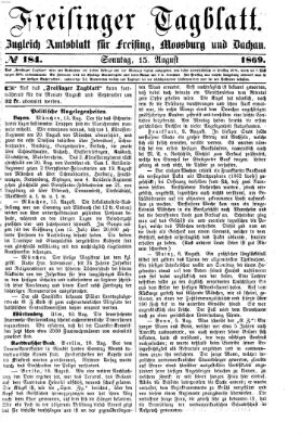 Freisinger Tagblatt (Freisinger Wochenblatt) Sonntag 15. August 1869