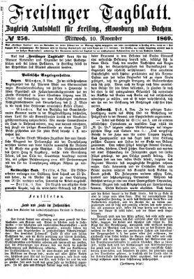 Freisinger Tagblatt (Freisinger Wochenblatt) Mittwoch 10. November 1869
