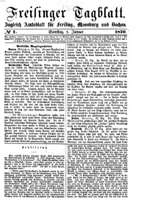 Freisinger Tagblatt (Freisinger Wochenblatt) Samstag 1. Januar 1870
