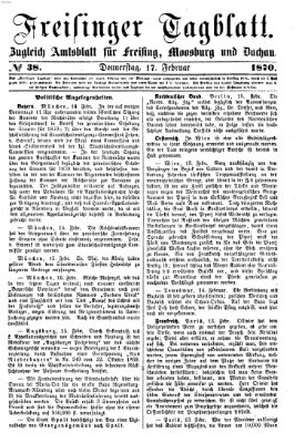 Freisinger Tagblatt (Freisinger Wochenblatt) Donnerstag 17. Februar 1870