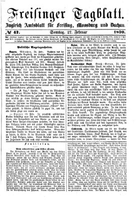 Freisinger Tagblatt (Freisinger Wochenblatt) Sonntag 27. Februar 1870