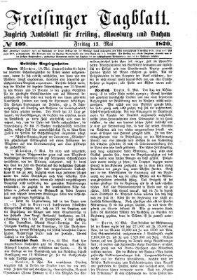 Freisinger Tagblatt (Freisinger Wochenblatt) Freitag 13. Mai 1870