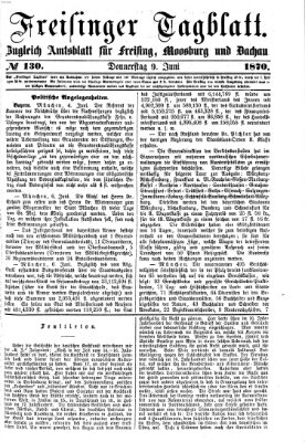Freisinger Tagblatt (Freisinger Wochenblatt) Donnerstag 9. Juni 1870