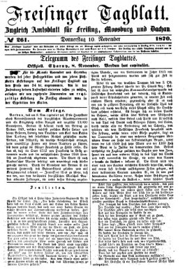 Freisinger Tagblatt (Freisinger Wochenblatt) Donnerstag 10. November 1870