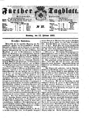 Fürther Tagblatt Sonntag 12. Februar 1860