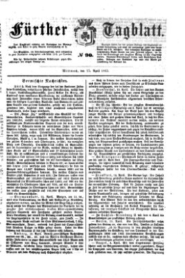 Fürther Tagblatt Mittwoch 15. April 1863