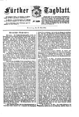 Fürther Tagblatt Sonntag 29. Mai 1864
