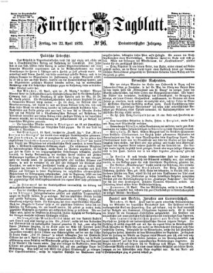 Fürther Tagblatt Freitag 22. April 1870