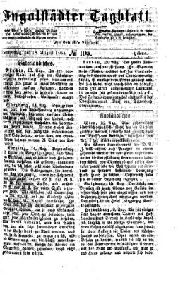 Ingolstädter Tagblatt Donnerstag 18. August 1864