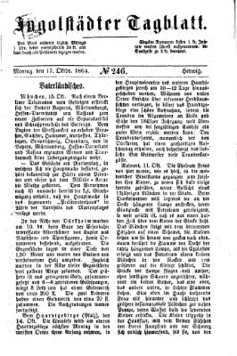Ingolstädter Tagblatt Montag 17. Oktober 1864