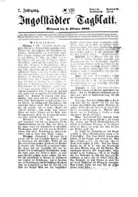 Ingolstädter Tagblatt Mittwoch 3. Oktober 1866