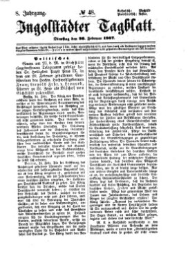 Ingolstädter Tagblatt Dienstag 26. Februar 1867