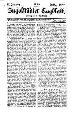 Ingolstädter Tagblatt Freitag 16. April 1869