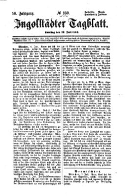 Ingolstädter Tagblatt Samstag 10. Juli 1869
