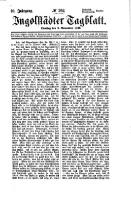 Ingolstädter Tagblatt Dienstag 9. November 1869