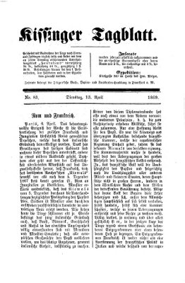Kissinger Tagblatt Dienstag 13. April 1869