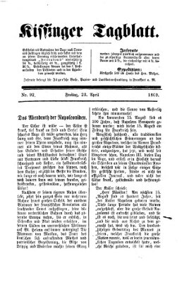 Kissinger Tagblatt Freitag 23. April 1869