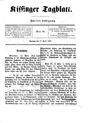 Kissinger Tagblatt Sonntag 17. April 1870