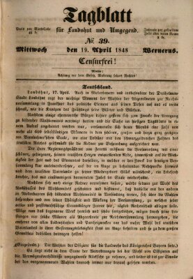 Tagblatt für Landshut und Umgegend (Kurier für Niederbayern) Mittwoch 19. April 1848
