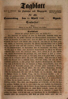 Tagblatt für Landshut und Umgegend (Kurier für Niederbayern) Donnerstag 20. April 1848