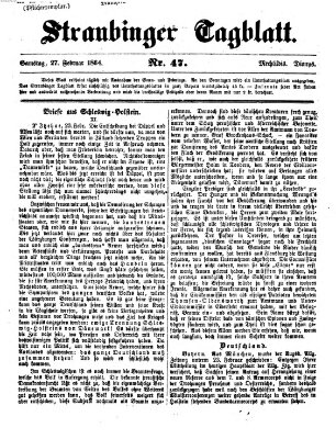 Straubinger Tagblatt Samstag 27. Februar 1864