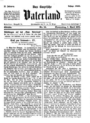 Das bayerische Vaterland Donnerstag 7. April 1870