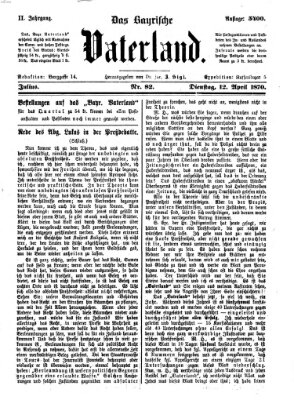 Das bayerische Vaterland Dienstag 12. April 1870