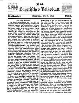 Bayerisches Volksblatt (Regensburger Morgenblatt) Donnerstag 31. Mai 1849