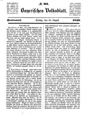 Bayerisches Volksblatt (Regensburger Morgenblatt) Freitag 10. August 1849