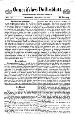 Bayerisches Volksblatt (Regensburger Morgenblatt) Montag 15. April 1850